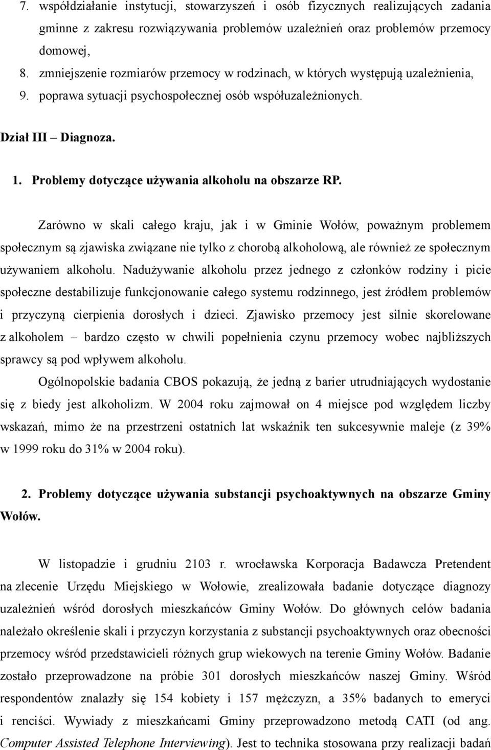 Problemy dotyczące używania alkoholu na obszarze RP.