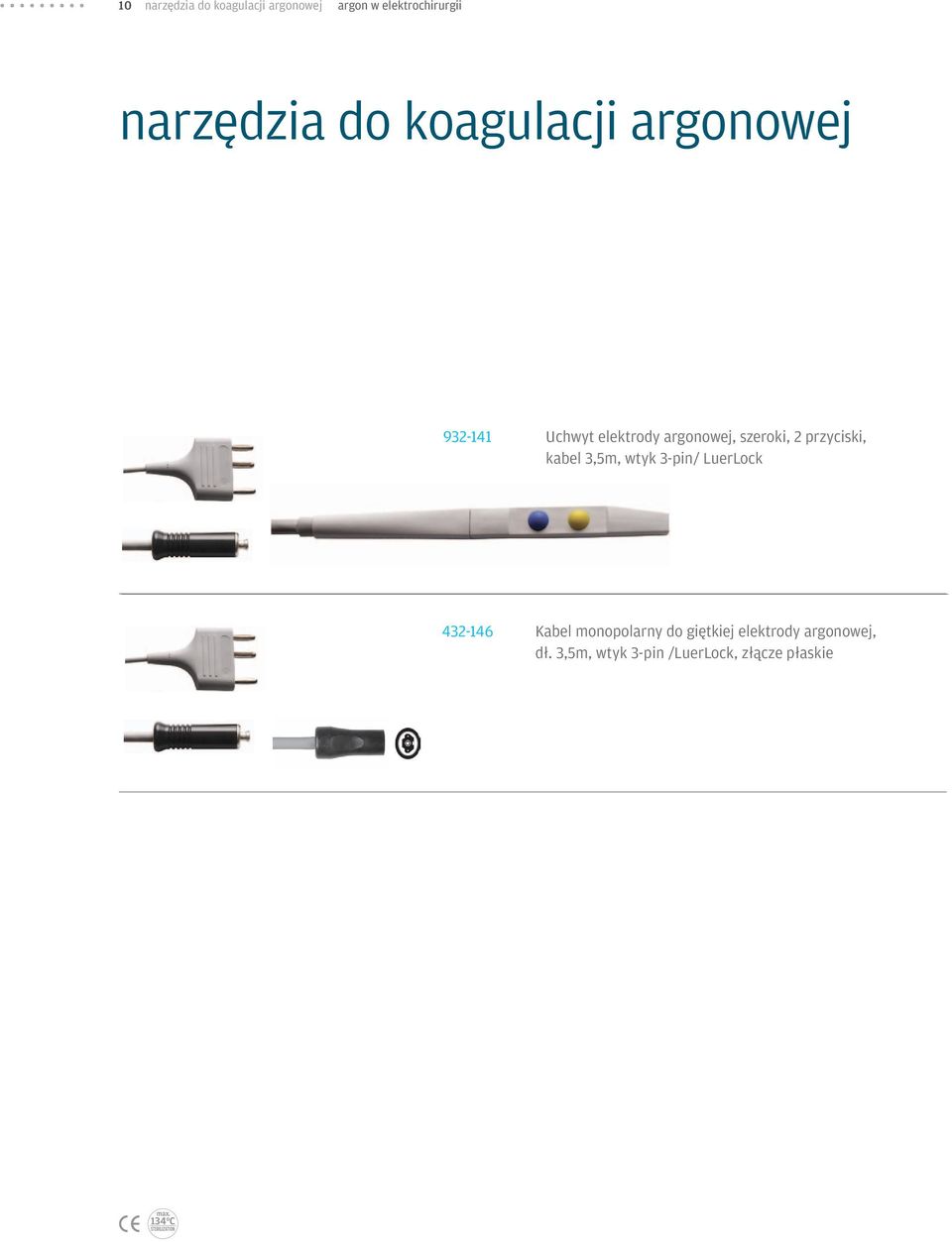 przyciski, kabel 3,5m, wtyk 3-pin/ LuerLock 432-146 Kabel monopolarny do