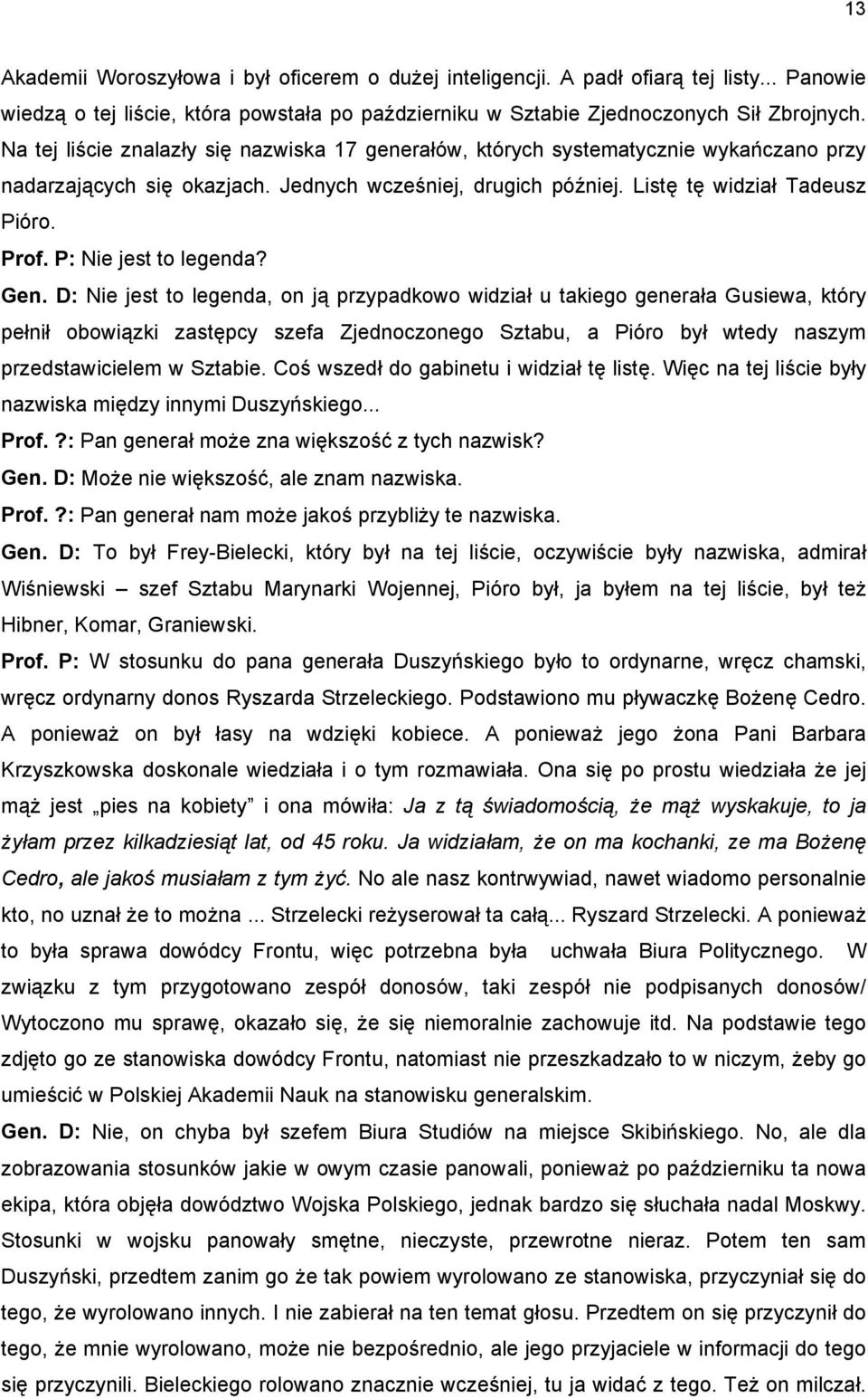 P: Nie jest to legenda? Gen.