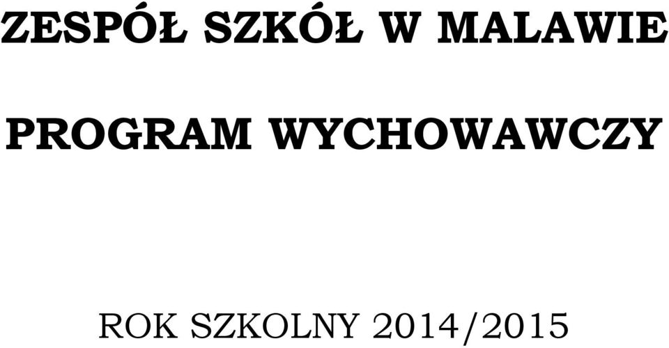WYCHOWAWCZY ROK