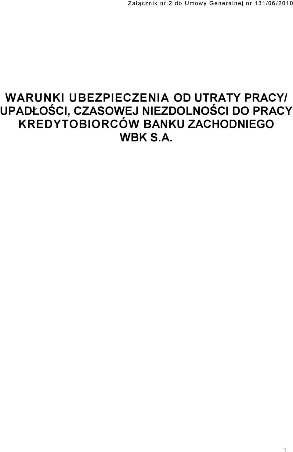 WARUNKI UBEZPIECZENIA OD UTRATY PRACY/