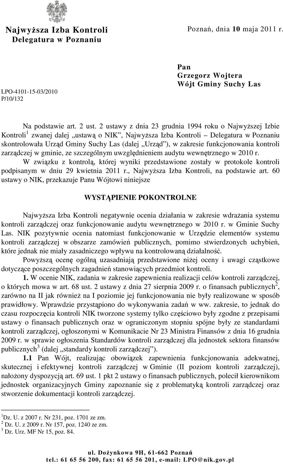 zakresie funkcjonowania kontroli zarządczej w gminie, ze szczególnym uwzględnieniem audytu wewnętrznego w 2010 r.