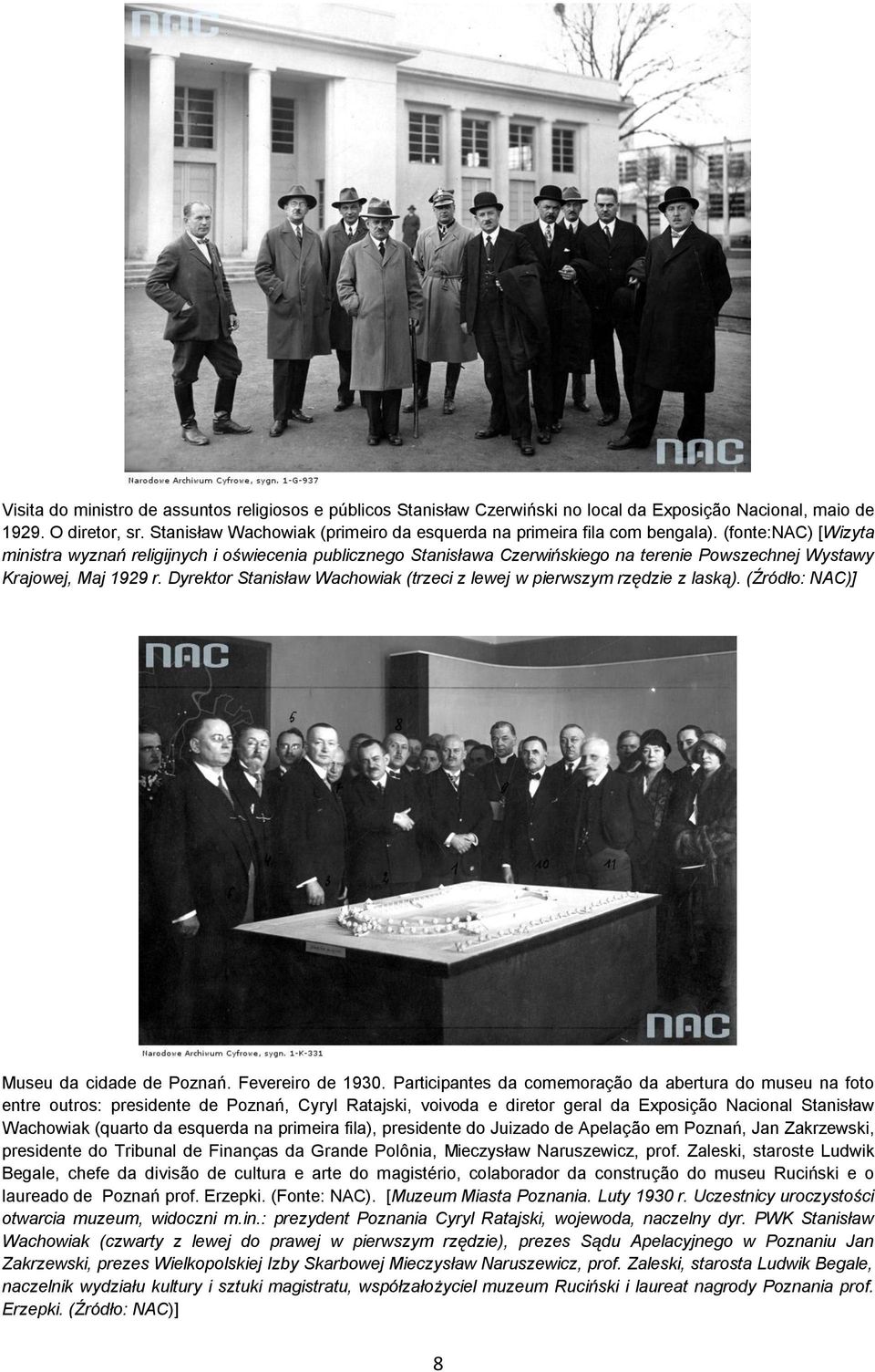(fonte:nac) [Wizyta ministra wyznań religijnych i oświecenia publicznego Stanisława Czerwińskiego na terenie Powszechnej Wystawy Krajowej, Maj 1929 r.