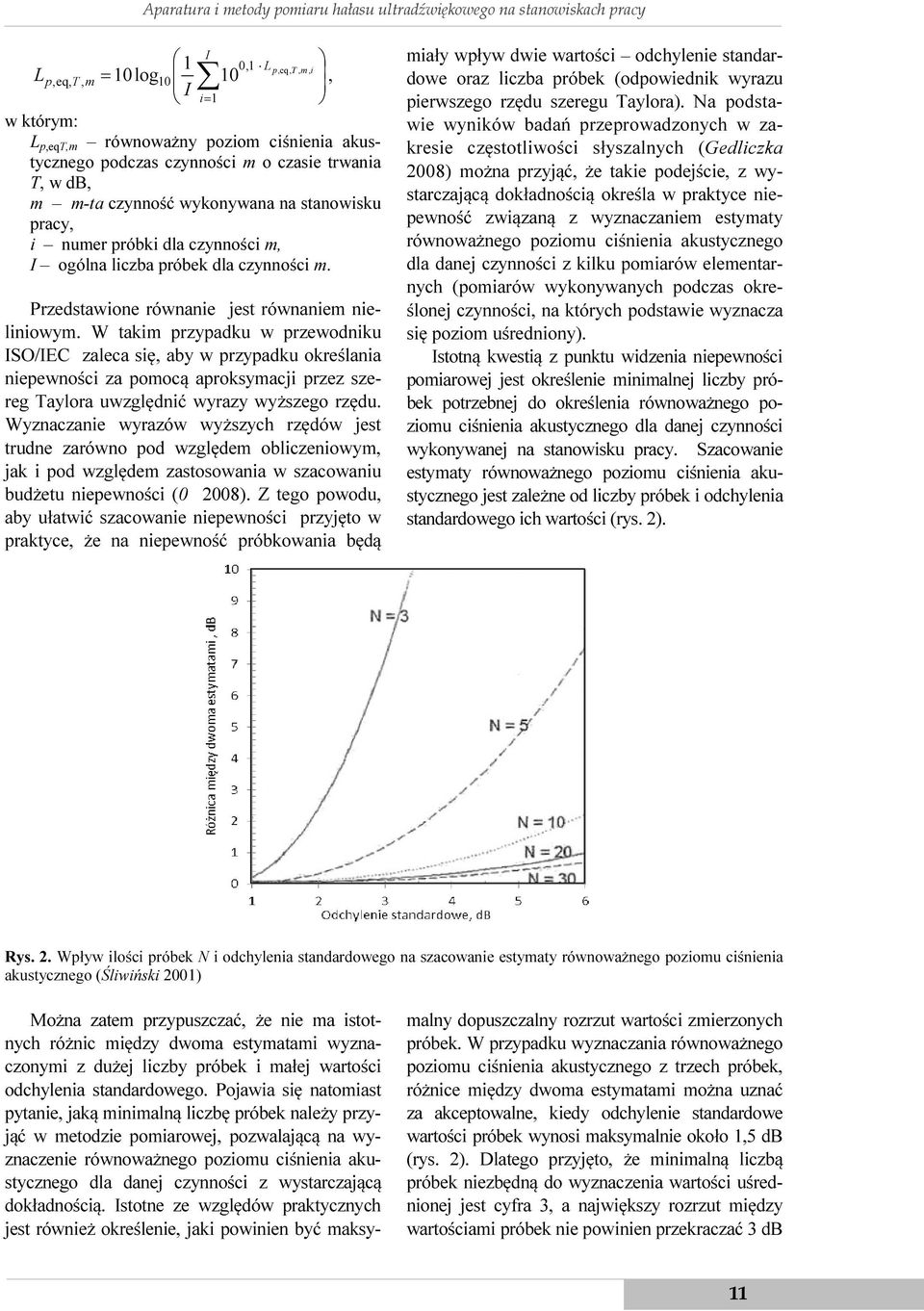 Przedstawione równanie jest równaniem nieliniowym.