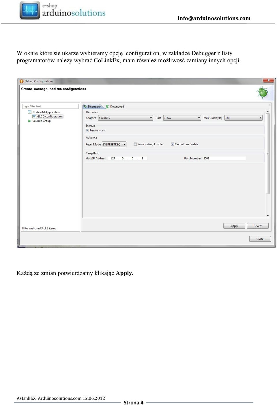 programatorów należy wybrać CoLinkEx, mam również