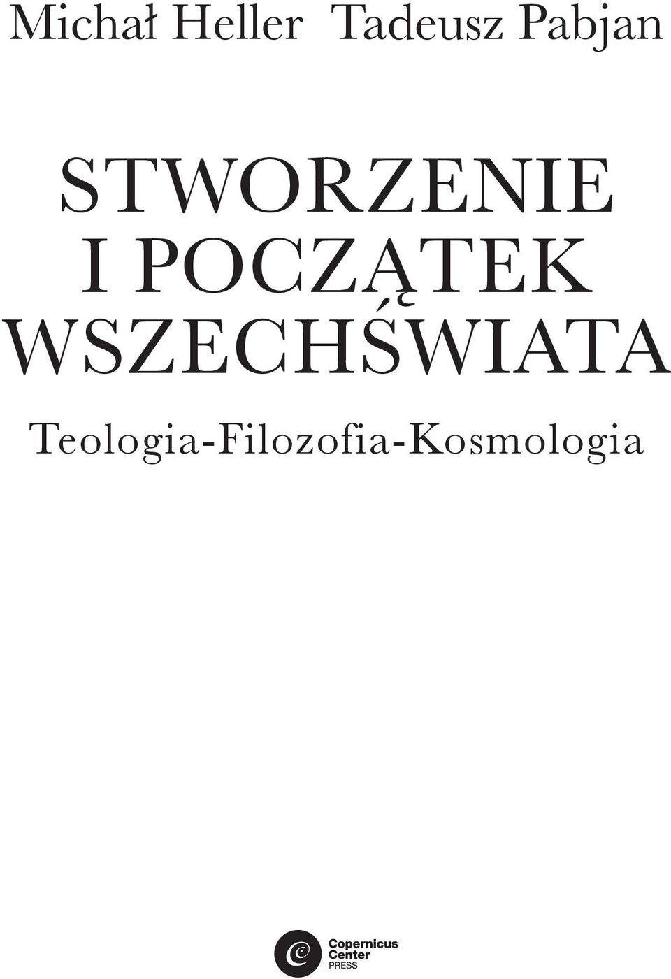 POCZĄTEK WSZECHŚWIATA