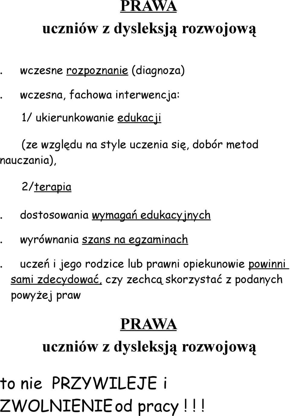 nauczania), 2/terapia. dostosowania wymagań edukacyjnych. wyrównania szans na egzaminach.