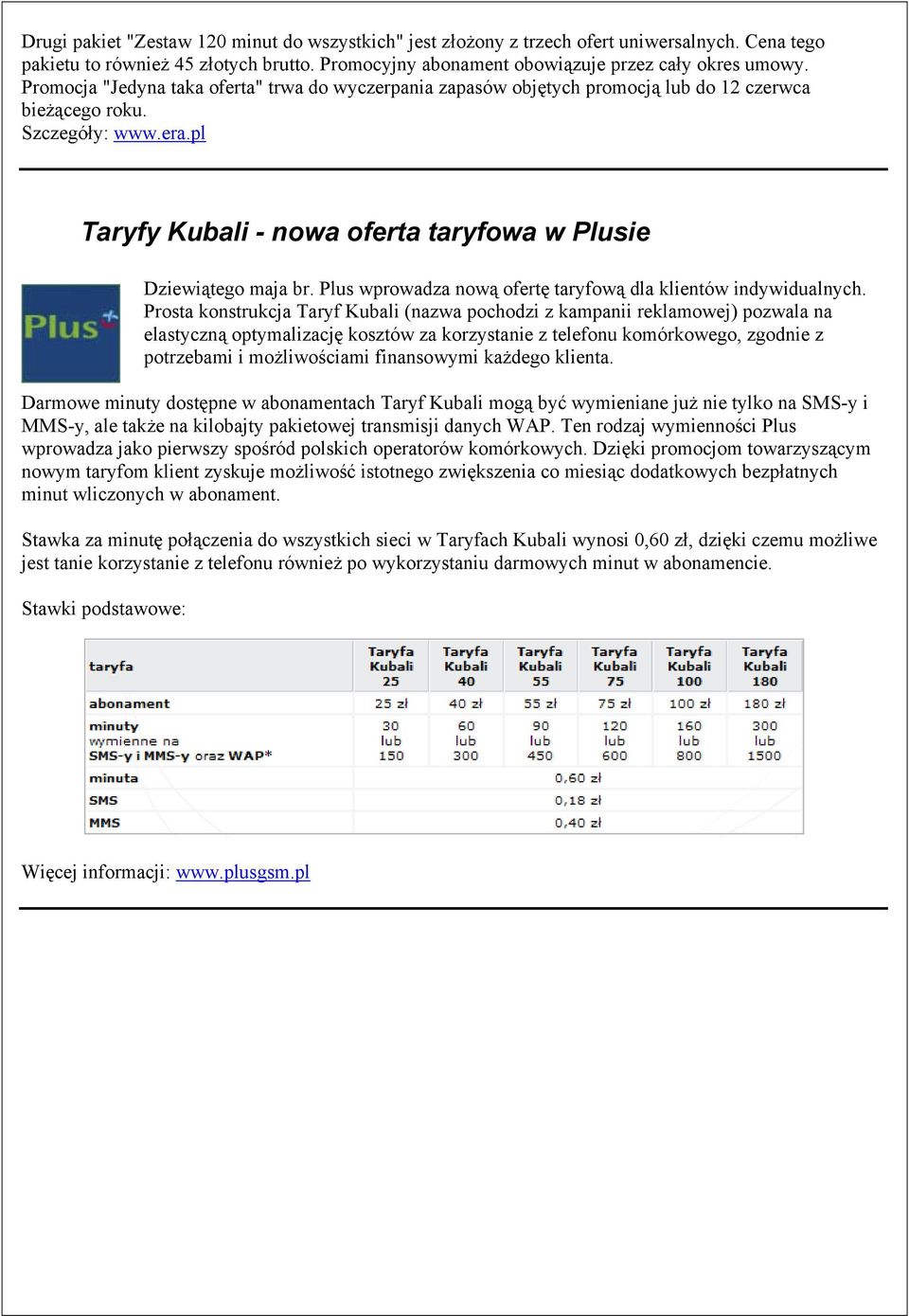 Plus wprowadza nową ofertę taryfową dla klientów indywidualnych.