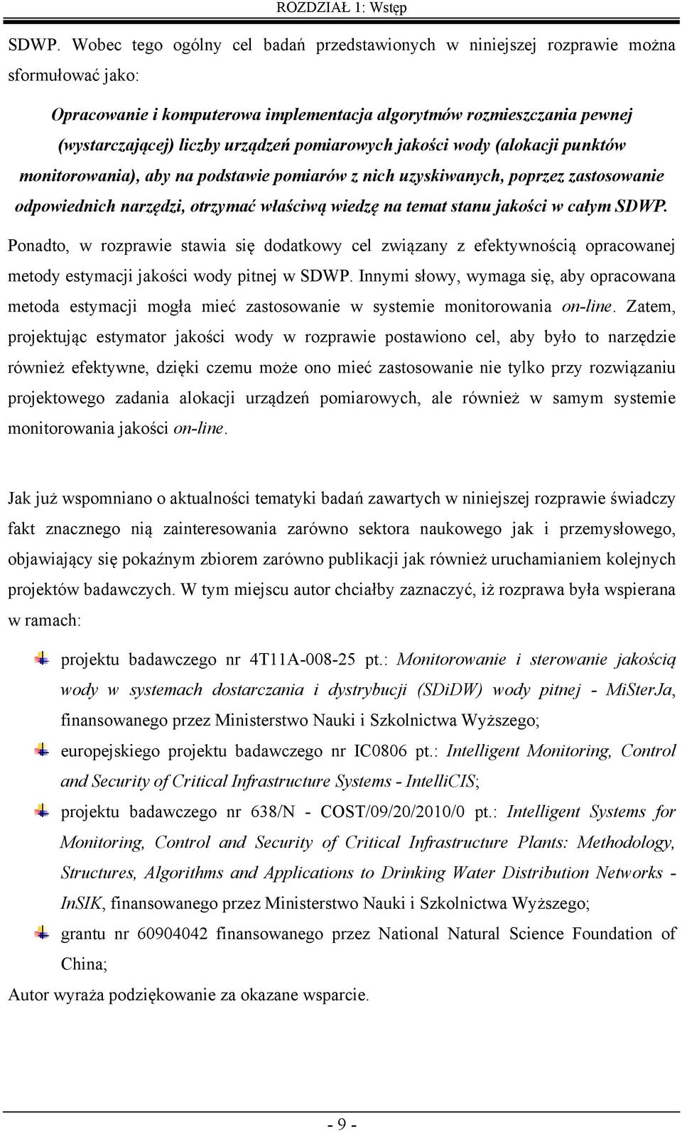 wod aokacji punków moniorowania), ab na podsawie pomiarów z nich uzskiwanch, poprzez zasosowanie odpowiednich narzędzi, orzmać właściwą wiedzę na ema sanu jakości w całm SDWP.