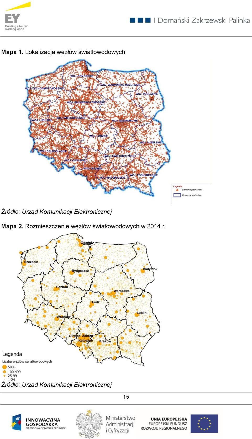 Urząd Komunikacji Elektronicznej Mapa 2.