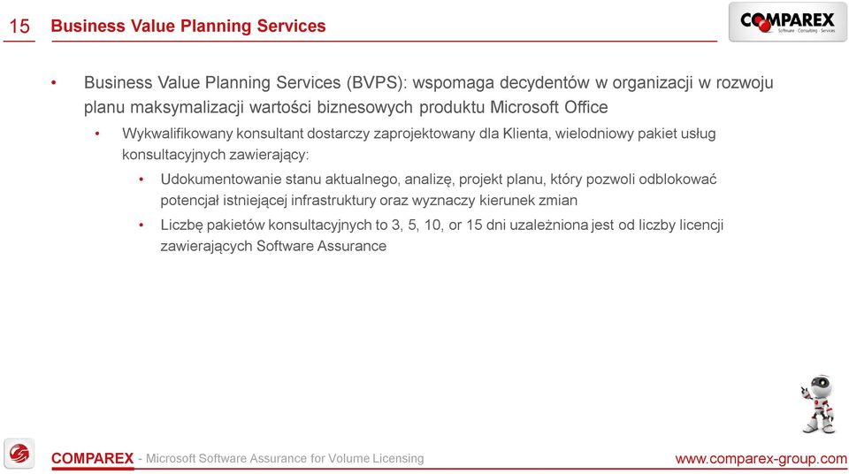 konsultacyjnych zawierający: Udokumentowanie stanu aktualnego, analizę, projekt planu, który pozwoli odblokować potencjał istniejącej