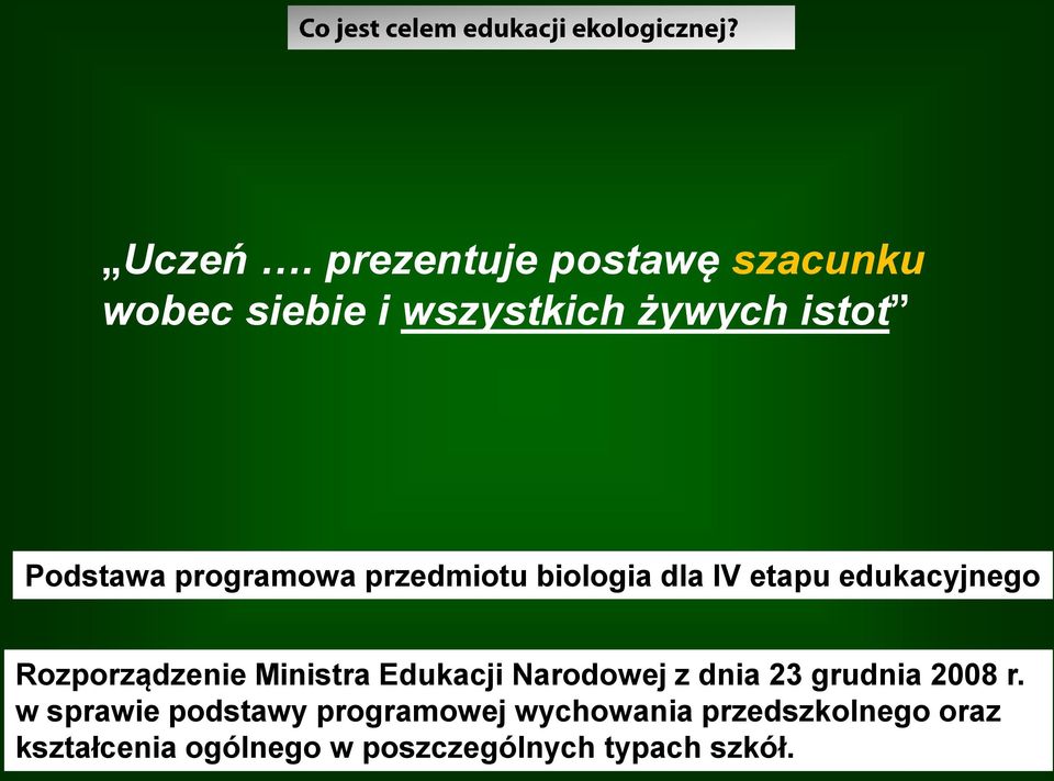 programowa przedmiotu biologia dla IV etapu edukacyjnego Rozporządzenie Ministra