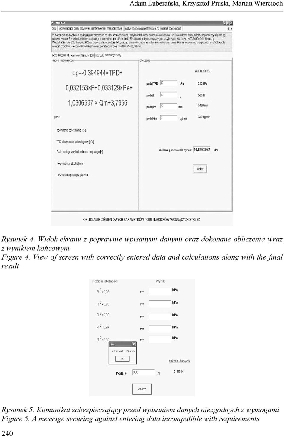 View of screen with correctly entered data and calculations along with the final result Rysunek 5.