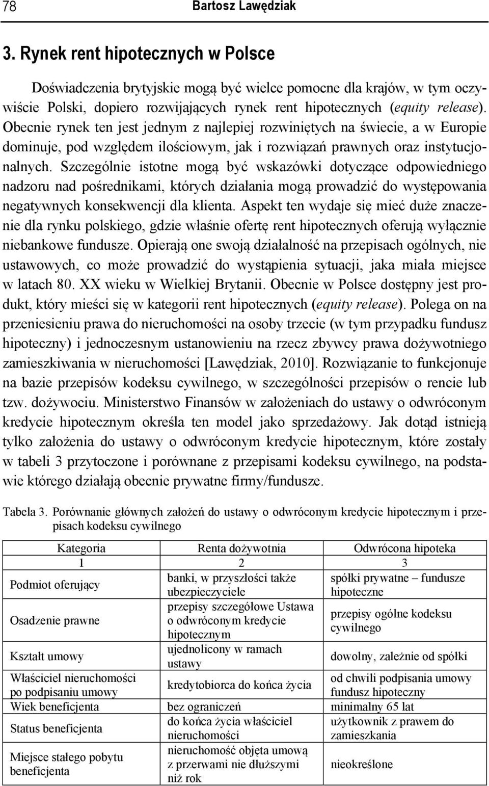 Szczególie istote mogą być wskazówki dotyczące odpowiediego adzou ad pośedikami, któych działaia mogą powadzić do występowaia egatywych kosekwecji dla klieta.