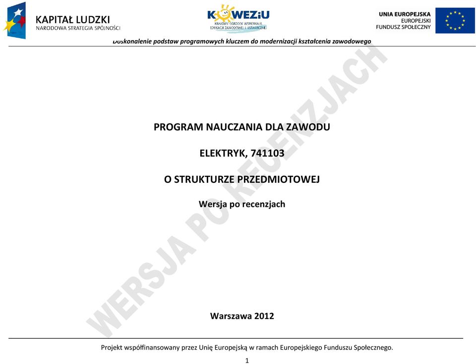 Warszawa 2012 rojekt współfinansowany przez