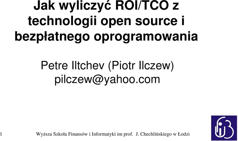 Ilczew) pilczew@yahoo.