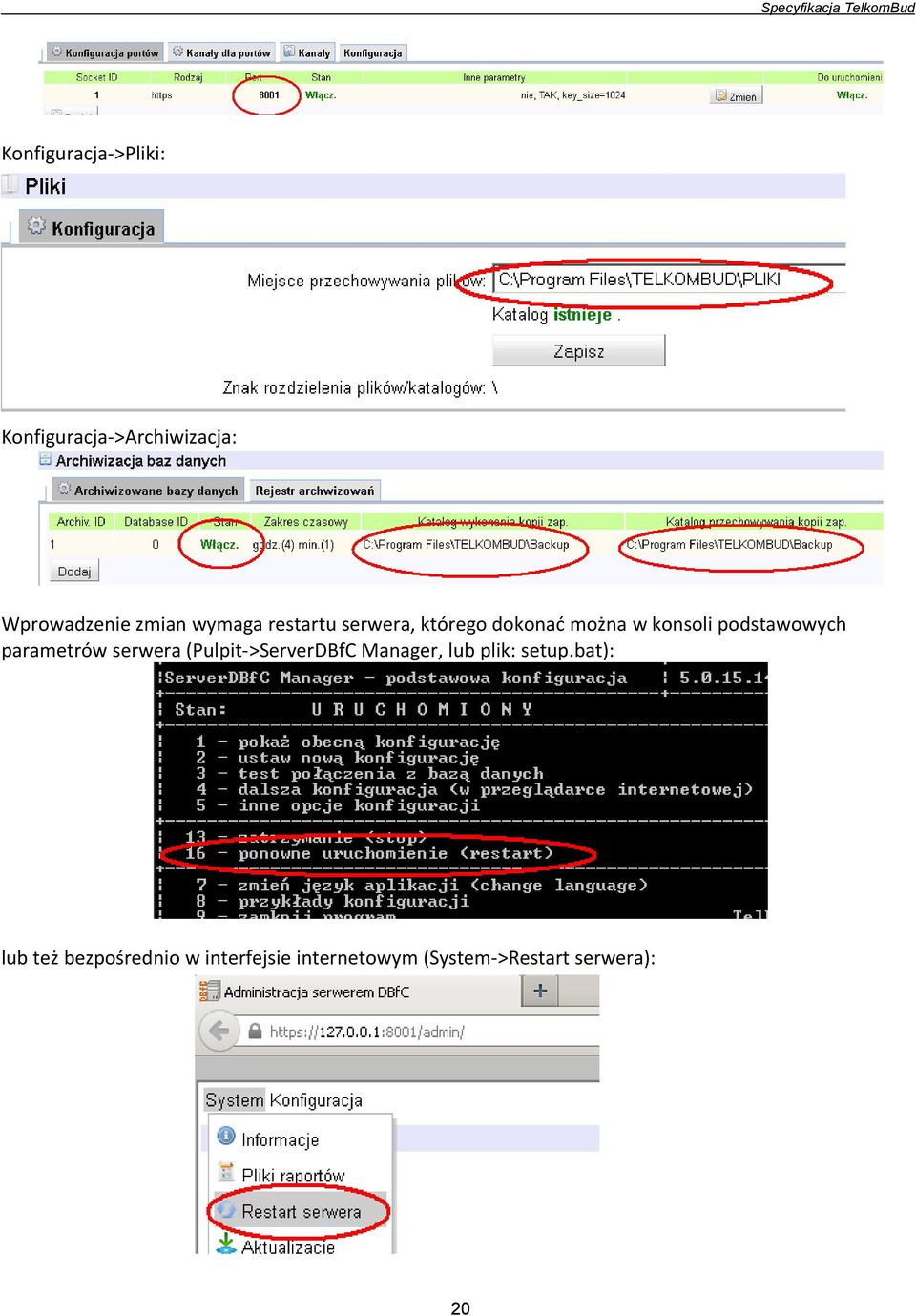 parametrów serwera (Pulpit->ServerDBfC Manager, lub plik: setup.