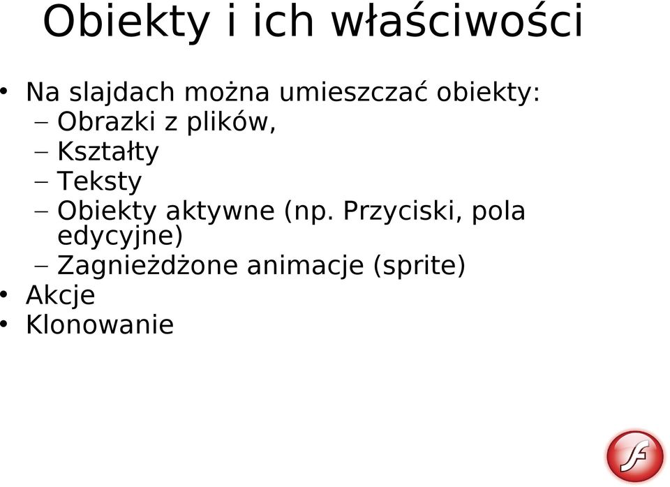 Teksty Obiekty aktywne (np.