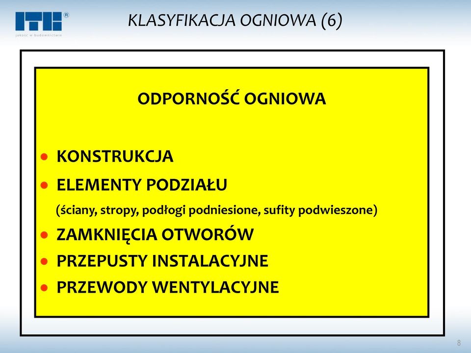 podłogi podniesione, sufity podwieszone)