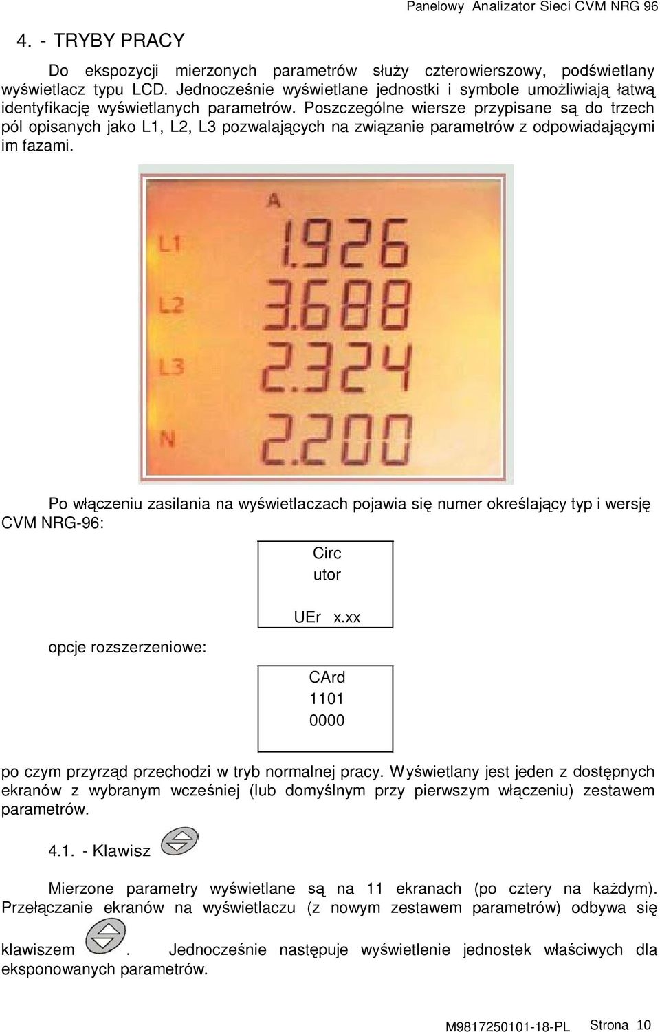 Poszczególne wiersze przypisane są do trzech pól opisanych jako L1, L2, L3 pozwalających na związanie parametrów z odpowiadającymi im fazami.