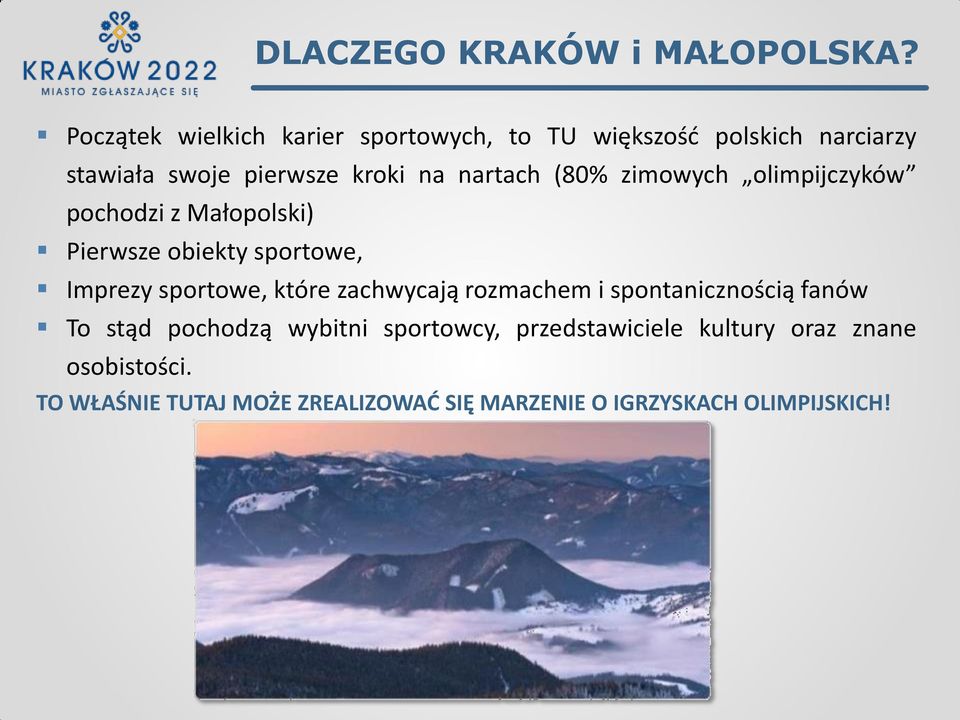 nartach (80% zimowych olimpijczyków pochodzi z Małopolski) Pierwsze obiekty sportowe, Imprezy sportowe, które