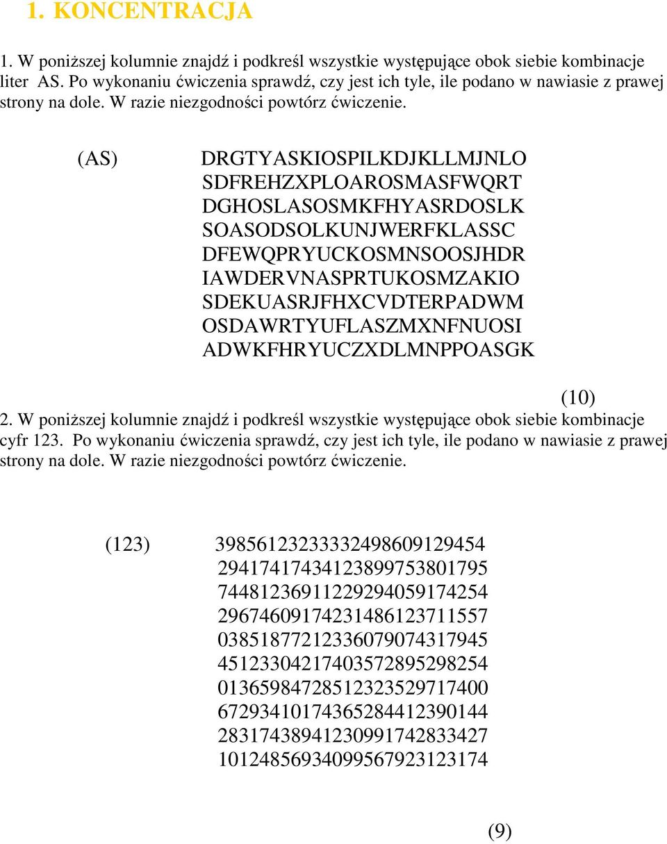 (AS) DRGTYASKIOSPILKDJKLLMJNLO SDFREHZXPLOAROSMASFWQRT DGHOSLASOSMKFHYASRDOSLK SOASODSOLKUNJWERFKLASSC DFEWQPRYUCKOSMNSOOSJHDR IAWDERVNASPRTUKOSMZAKIO SDEKUASRJFHXCVDTERPADWM OSDAWRTYUFLASZMXNFNUOSI