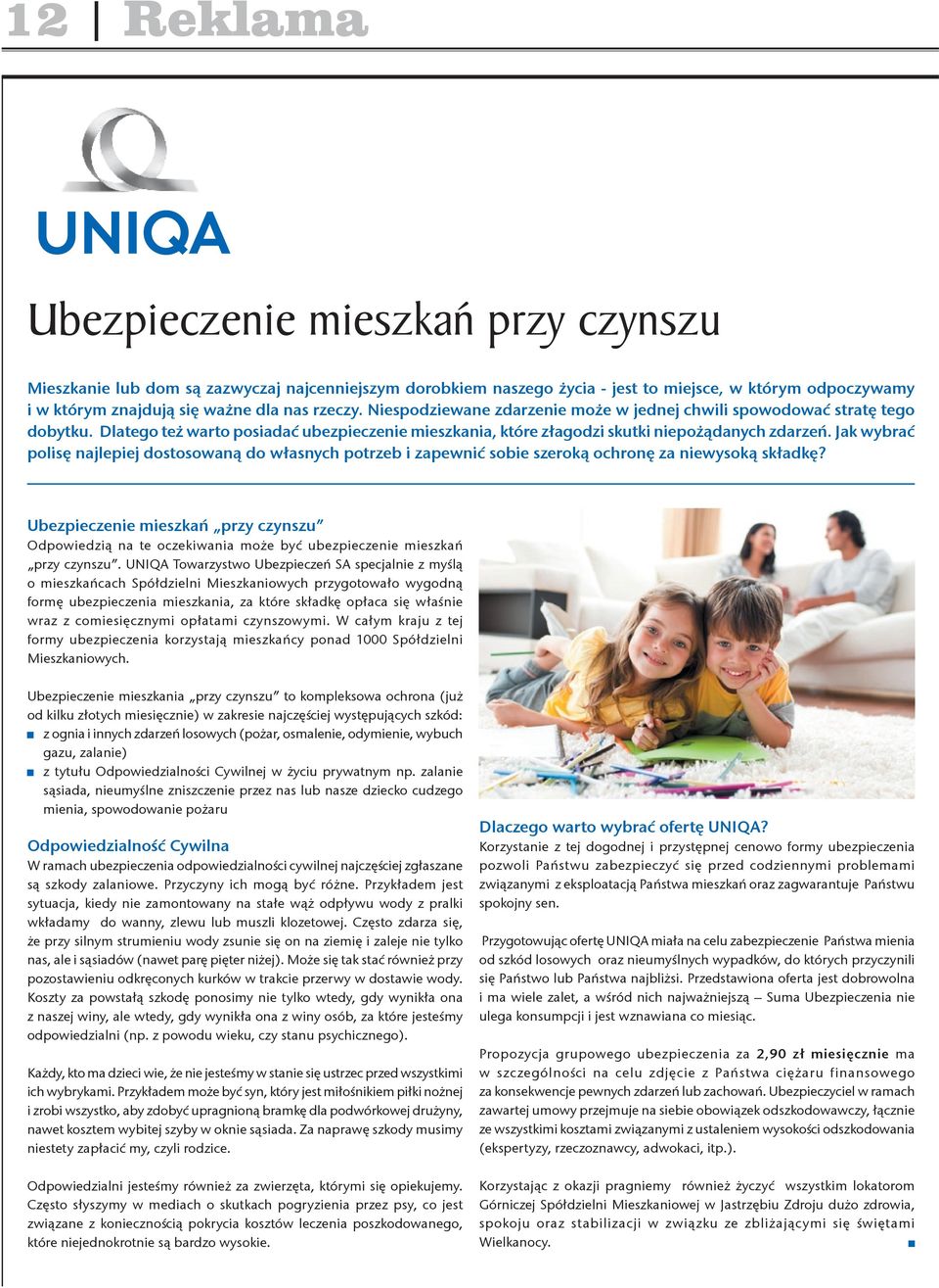 Jak wybrać polisę najlepiej dostosowaną do własnych potrzeb i zapewnić sobie szeroką ochronę za niewysoką składkę?