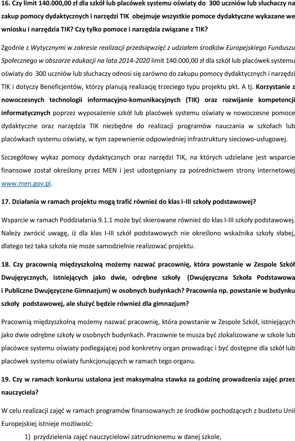Czy tylko pomoce i narzędzia związane z TIK?