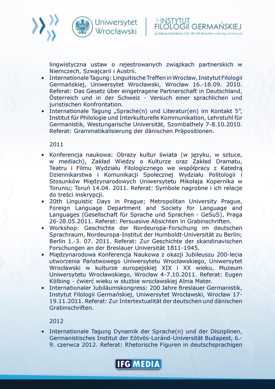 Referat: Das Gesetz über eingetragene Partnerschaft in Deutschland, Österreich und in der Schweiz - Versuch einer sprachlichen und juristischen Konfrontation.