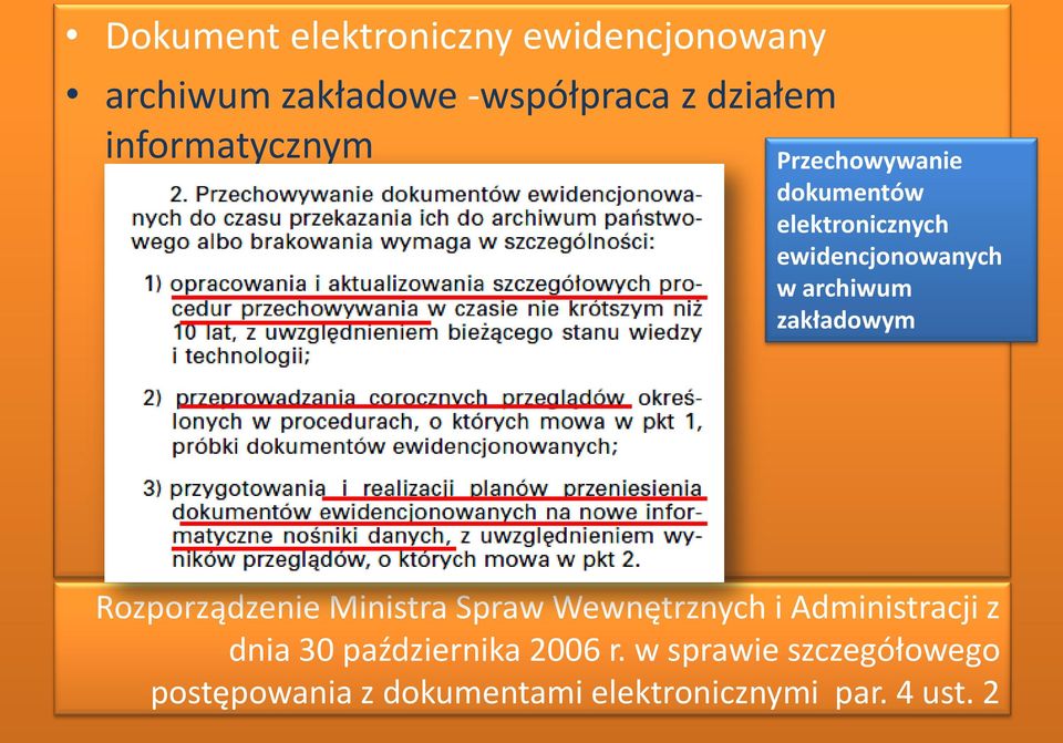 zakładowym Rozporządzenie Ministra Spraw Wewnętrznych i Administracji z dnia 30