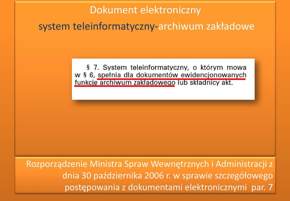 Administracji z dnia 30 października 2006 r.