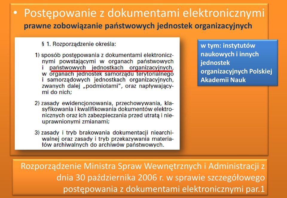 Akademii Nauk Rozporządzenie Ministra Spraw Wewnętrznych i Administracji z dnia 30