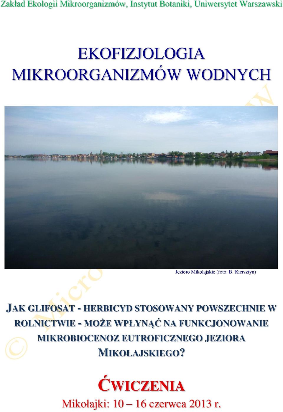 Kiersztyn) JAK GLIFOSAT - HERBICYD STOSOWANY POWSZECHNIE W ROLNICTWIE - MOŻE WPŁYNĄĆ