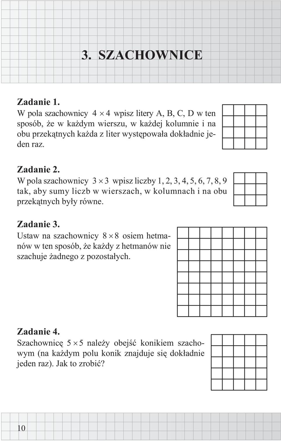 dok³adnie jeden raz. Zadanie 2.