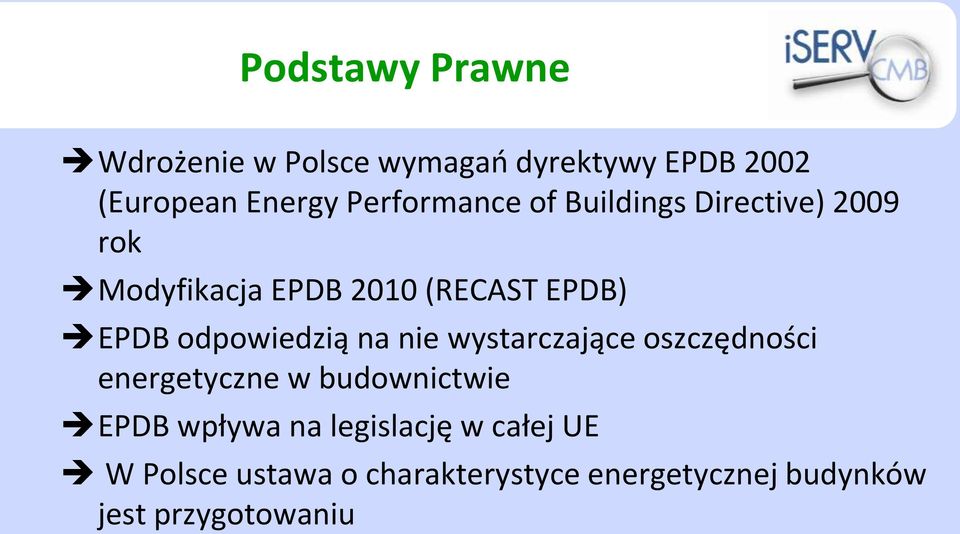 odpowiedzią na nie wystarczające oszczędności energetyczne w budownictwie EPDB wpływa