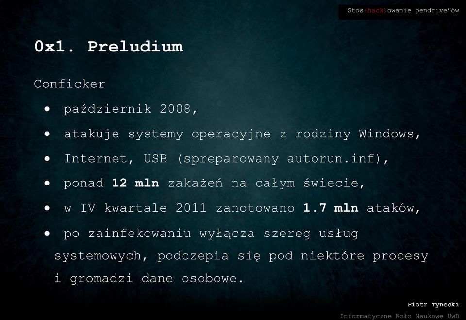 inf), ponad 12 mln zakażeń na całym świecie, w IV kwartale 2011 zanotowano 1.