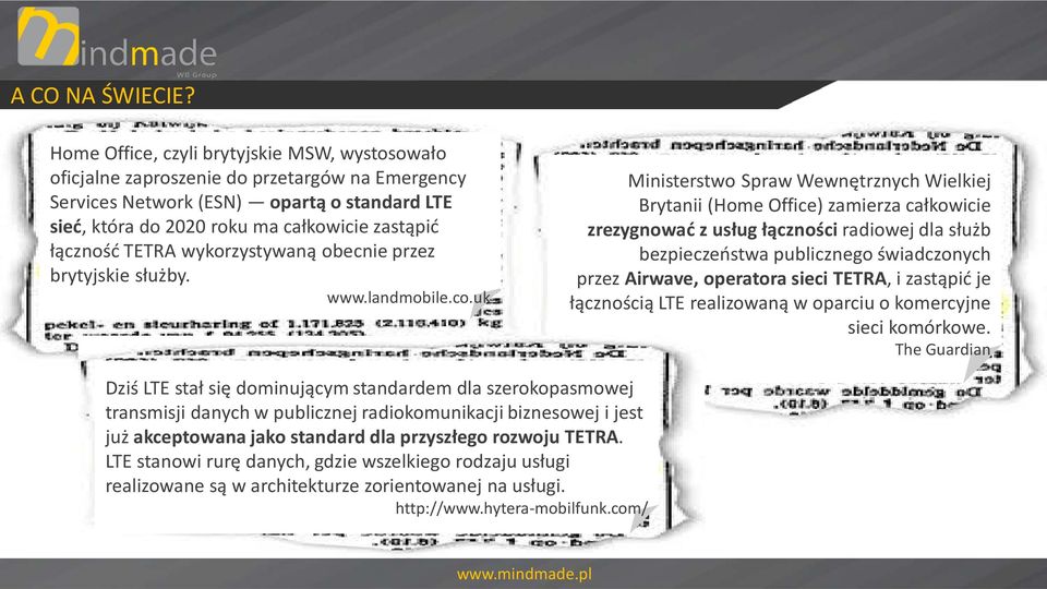 TETRA wykorzystywaną obecnie przez brytyjskie służby. www.landmobile.co.