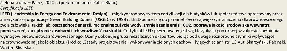 organizację Green Building Council (USGBC) w 1998 r.