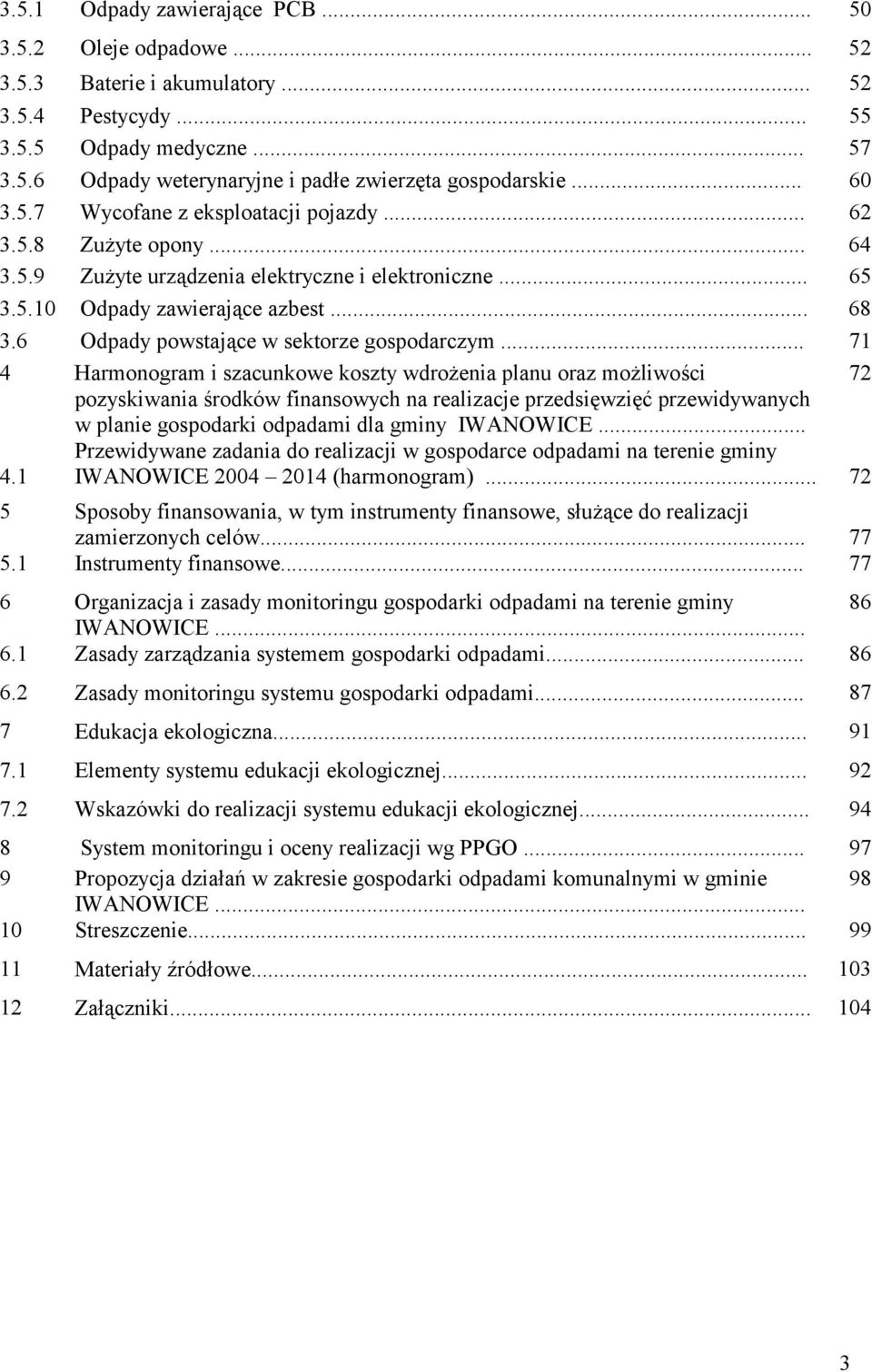 6 Odpady powstające w sektorze gospodarczym.