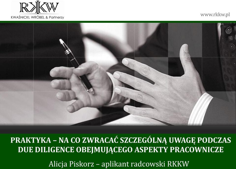 OBEJMUJĄCEGO ASPEKTY PRACOWNICZE