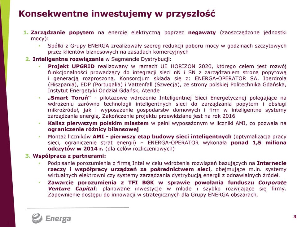 biznesowych na zasadach komercyjnych 2.