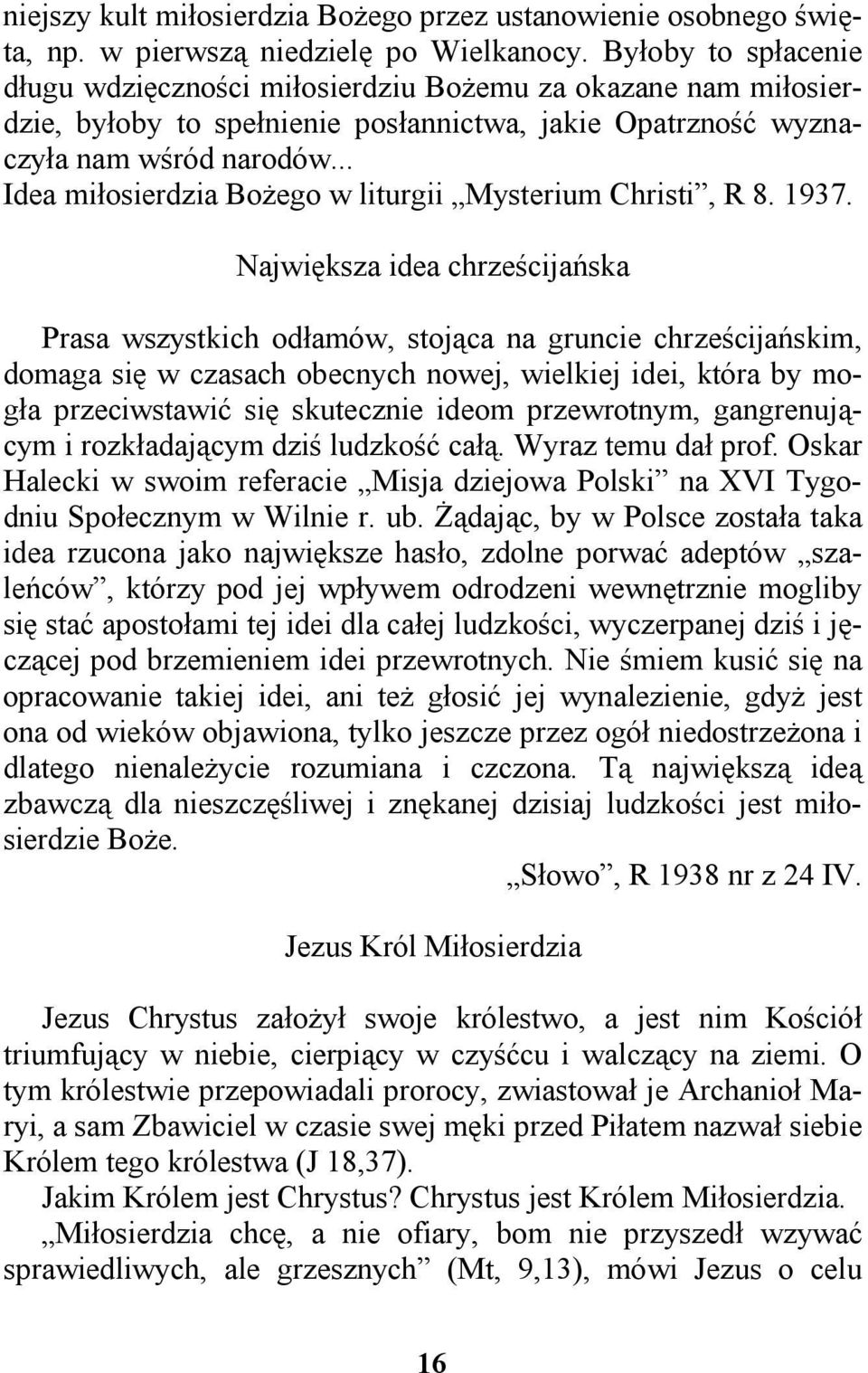 .. Idea miłosierdzia Bożego w liturgii Mysterium Christi, R 8. 1937.