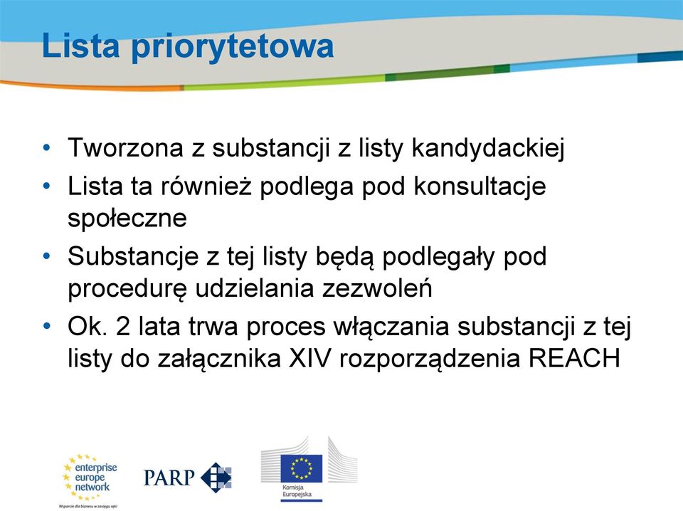 będą podlegały pod procedurę udzielania zezwoleń Ok.