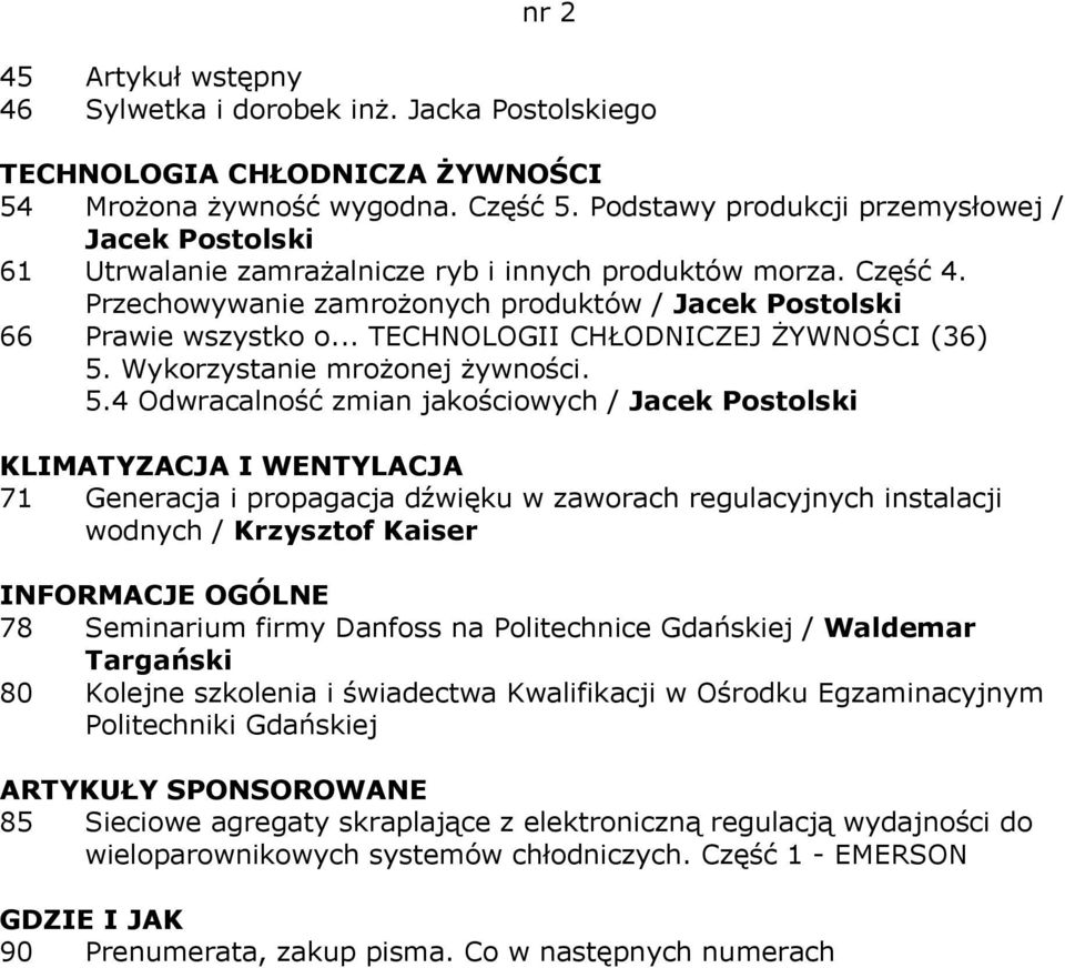 .. TECHNOLOGII CHŁODNICZEJ ŻYWNOŚCI (36) 5.