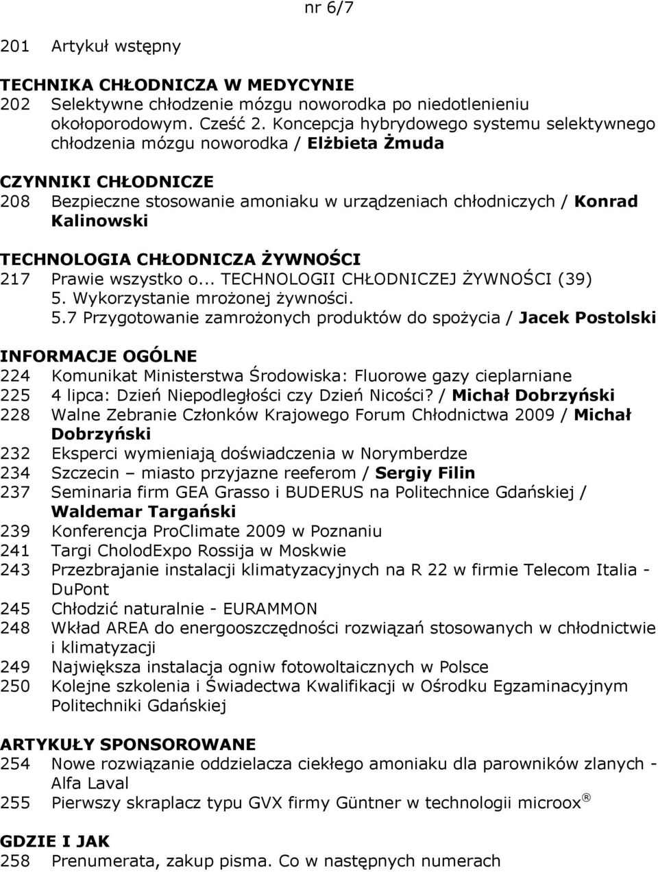 Prawie wszystko o... TECHNOLOGII CHŁODNICZEJ ŻYWNOŚCI (39) 5.