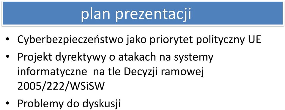 atakach na systemy informatyczne na tle