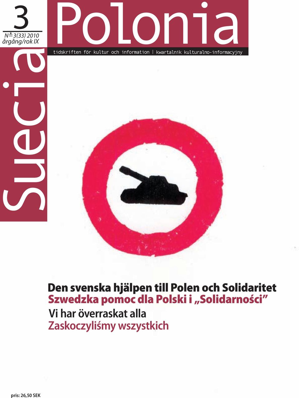 Szwedzka pomoc dla Polski i Solidarności Den svenska hjälpen till