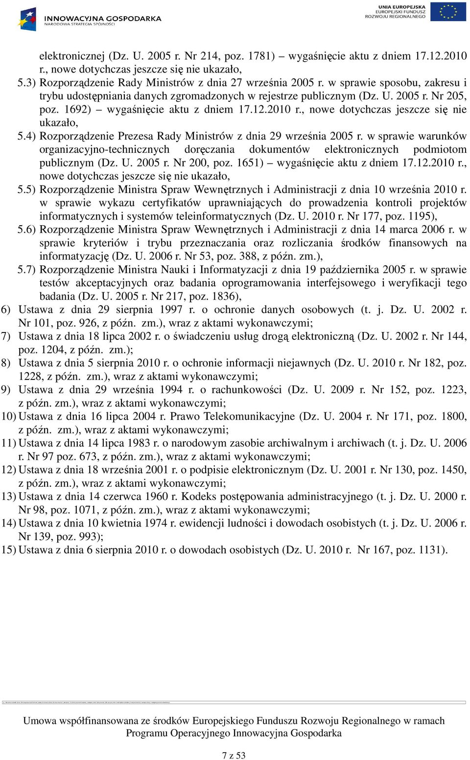 , nowe dotychczas jeszcze się nie ukazało, 5.4) Rozporządzenie Prezesa Rady Ministrów z dnia 29 września 2005 r.