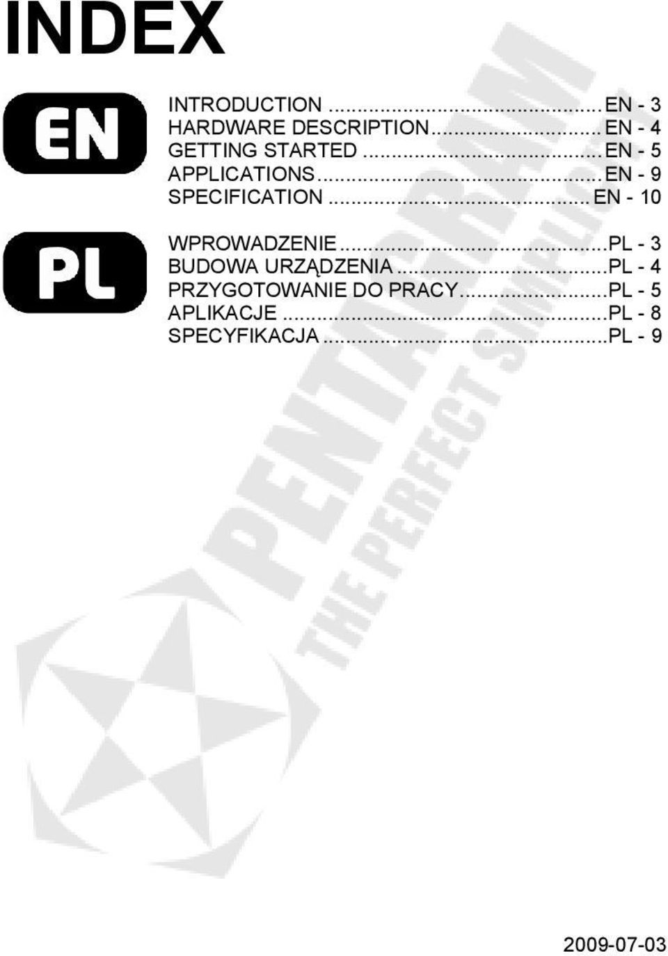 .. EN - 9 SPECIFICATION... EN - 10 WPROWADZENIE.