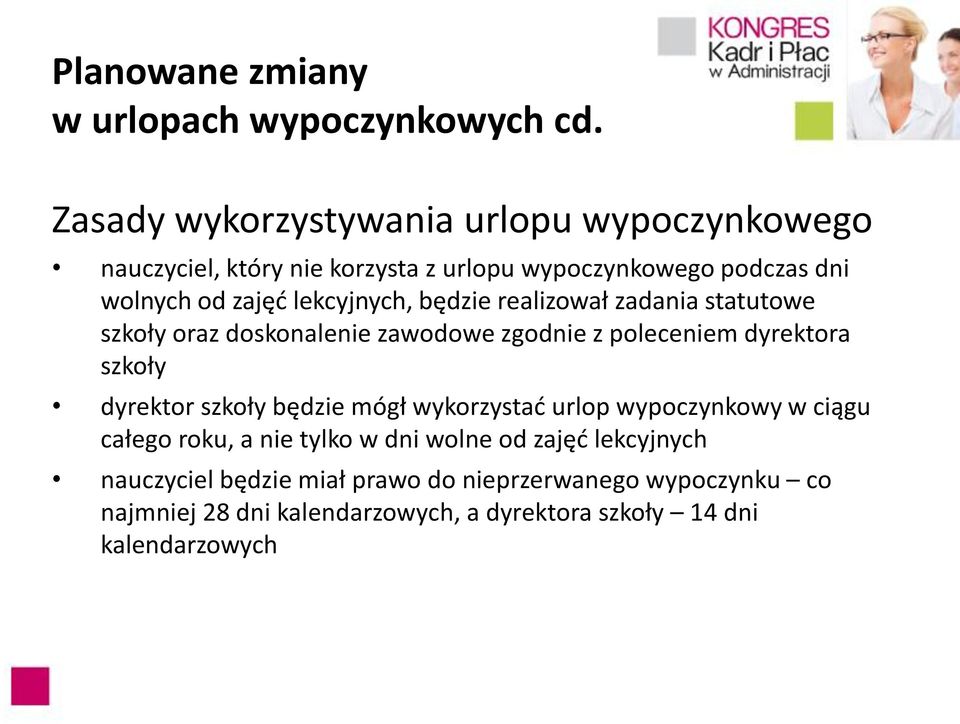 lekcyjnych, będzie realizował zadania statutowe szkoły oraz doskonalenie zawodowe zgodnie z poleceniem dyrektora szkoły dyrektor szkoły